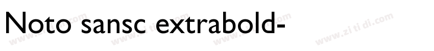 Noto sansc extrabold字体转换